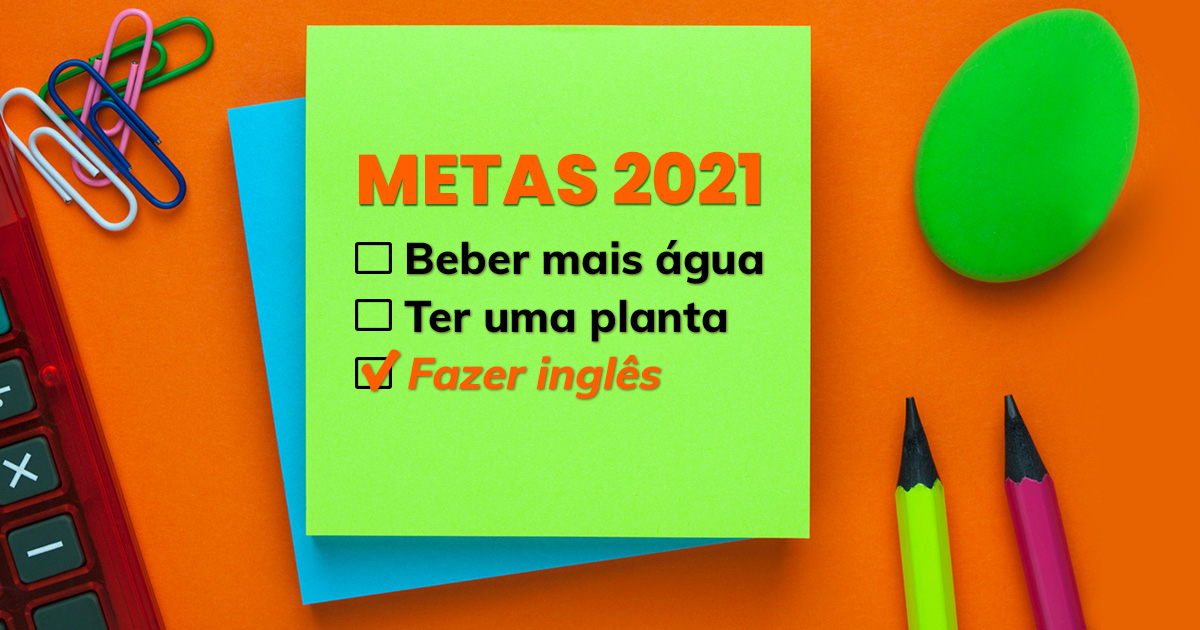 SMART goals: como definir sua meta de aprendizagem de inglês.