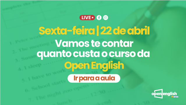 Open English - Nosso curso está pela METADE DO PREÇO